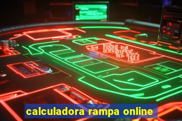 calculadora rampa online